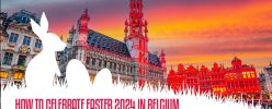 Celebrate Easter 2024 in Belgium